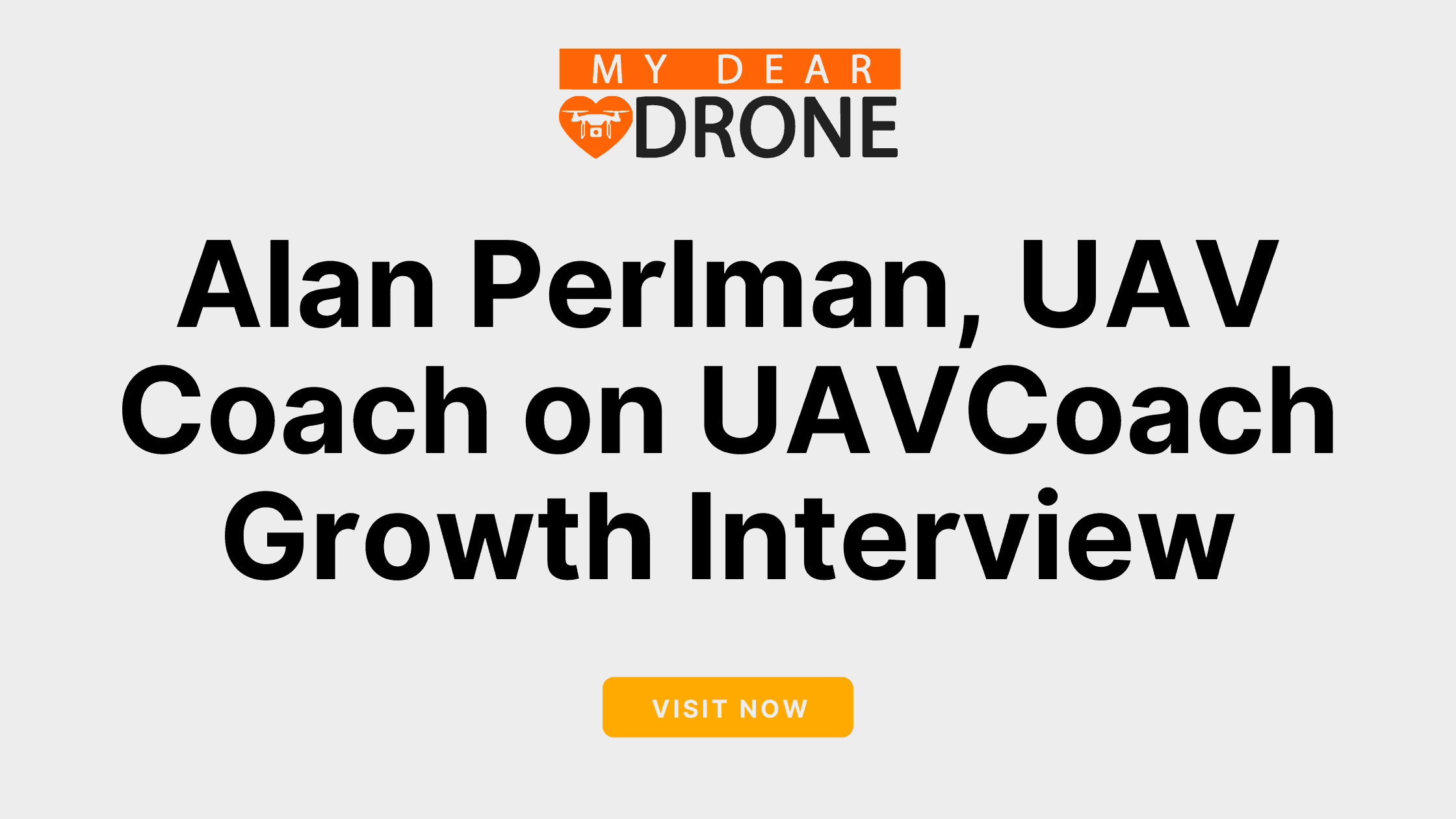 Alan Perlman, CEO & Founder of UAV Coach Interview
